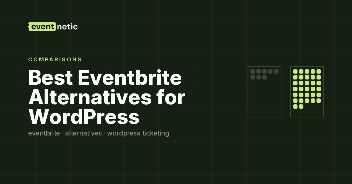 Best Eventbrite Alternatives for WordPress in 2026