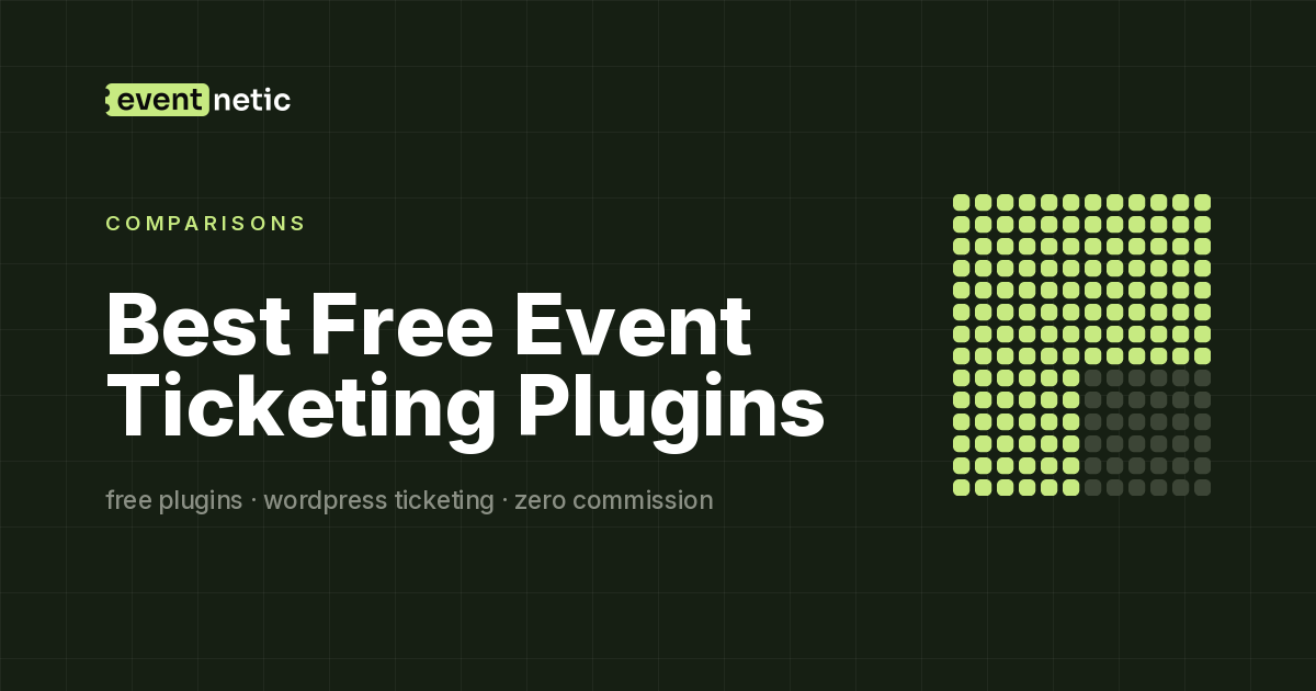 Best Free Event Ticketing Plugins for WordPress in 2026