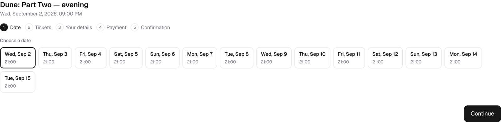 The public booking page for the evening showing, listing all fourteen dates at 21:00 with a Continue button