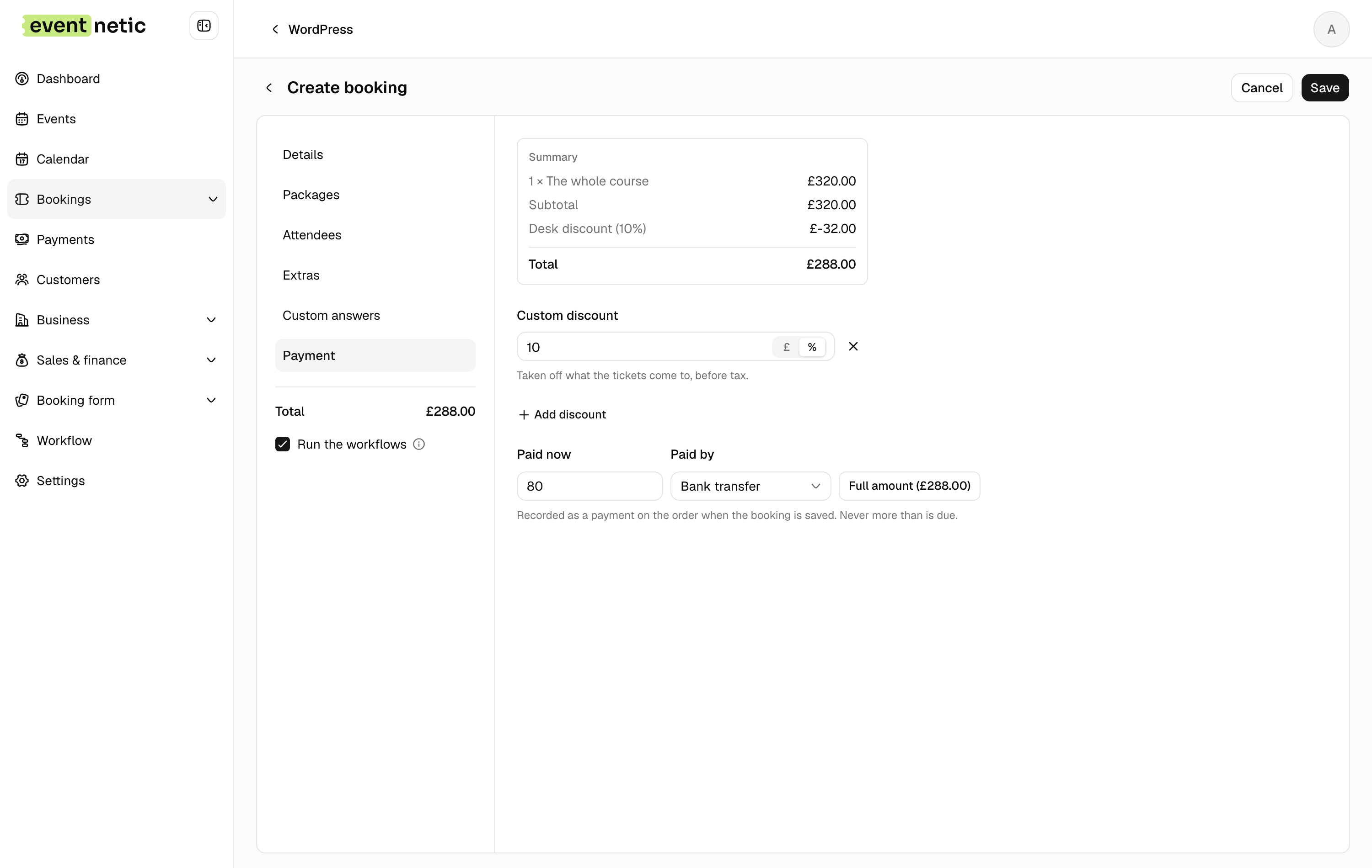 The Payment tab: a discount of 10% and a deposit taken by bank transfer